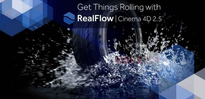 C4D内置流体插件：RealFlow C4D v3.1.1.0026