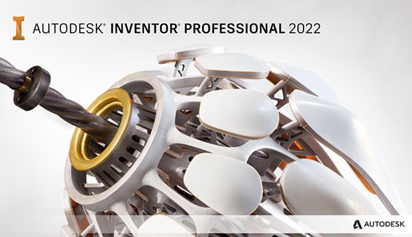 Autodesk Inventor 2022【3D绘图模拟软件】完整破解版免费下载安装图文教程、破解注册方法