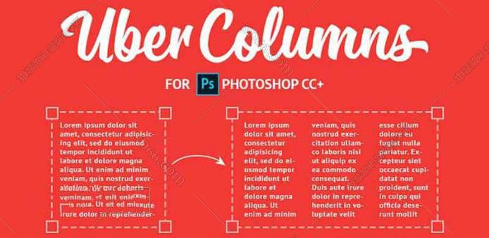 Ps段落文本图层分列插件UberColumns Ps段落文本图层分列插件UberColumns