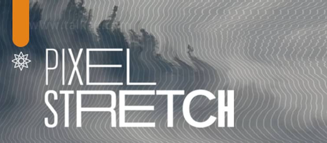 【AE插件】AE/PR像素拉伸扭曲插件 Aescripts Pixel Stretch v1.5.1 英文版下载 【AE插件】AE/PR像素拉伸扭曲插件 Aescripts Pixel Stretch v1.5.1 英文版下载